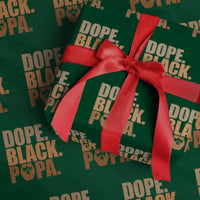 Dope Black Papa Wrapping Paper Roll Proud African American Fathers Day Gift
