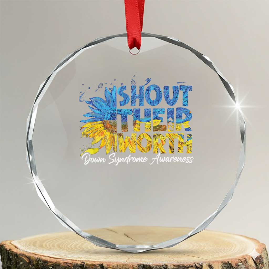Down Syndrome Awareness Sunflower Crystal Glass Ornament Shout Their Worth