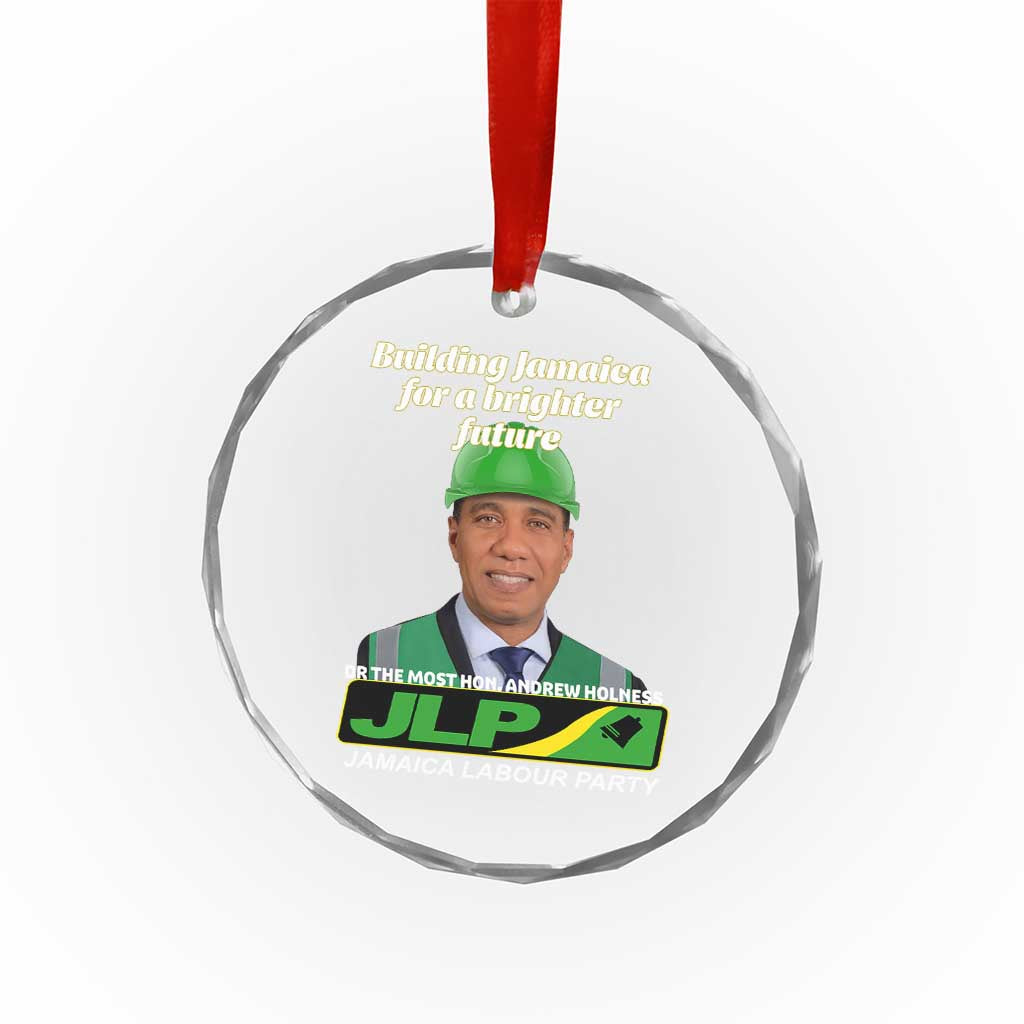 Dr Most Hon Andrew Holness JLP Supporter Crystal Glass Ornament Building Jamaica for a Brighter Future Jamaica Labor Party Politics - Wonder Print Shop