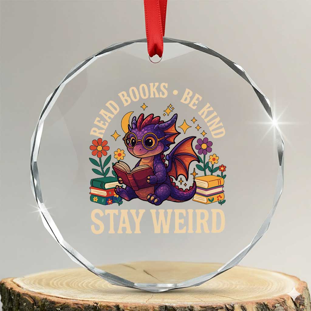 Dragon Read Book Crystal Glass Ornament Funny Read Books Be Kind Stay Weird TS12