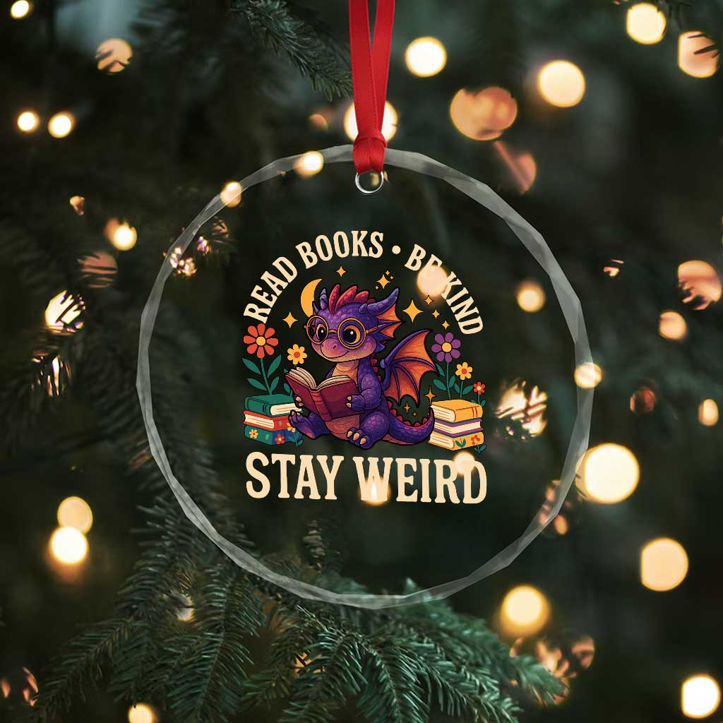 Dragon Read Book Crystal Glass Ornament Funny Read Books Be Kind Stay Weird TS12