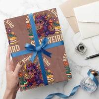 Dragon Read Book Wrapping Paper Roll Funny Read Books Be Kind Stay Weird - Wonder Print Shop
