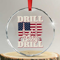 Drill Baby Drill American Flag Crystal Glass Ornament Retro Oilfield Oil Rig Patriot - Wonder Print Shop