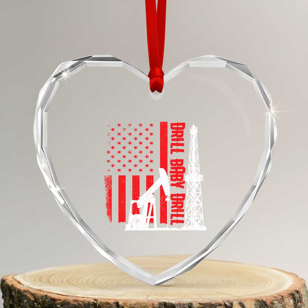 Drill Baby Drill American Flag Heart Crystal Glass Ornament Distressed Oil Rig Oildfield Energy Industry - Wonder Print Shop