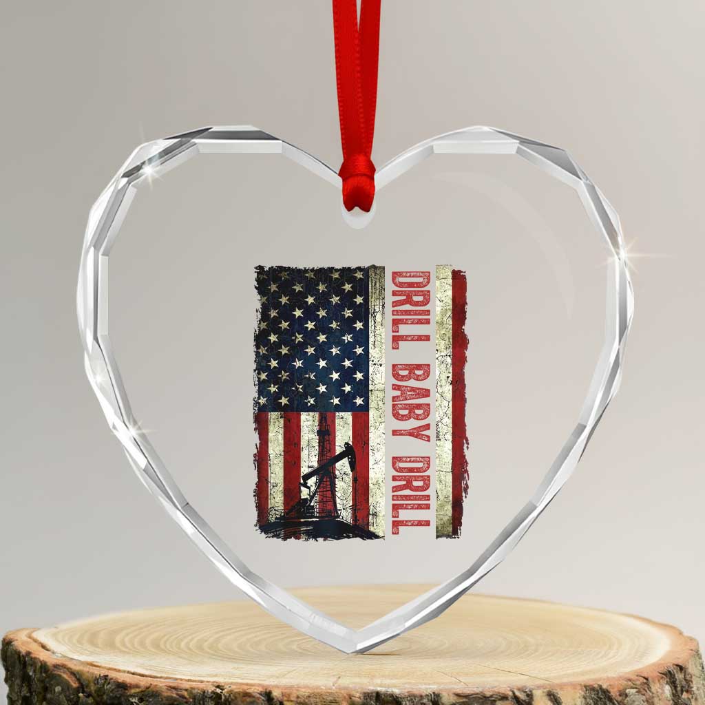 Drill Baby Drill American Flag Heart Crystal Glass Ornament Oil Rig Oildfield Energy Industry Patriot - Wonder Print Shop