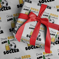 Drink Beer And Watch Soccer Wrapping Paper Roll Funny Drinking Lover