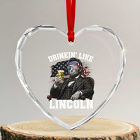 Drinkin Like Lincoln Heart Crystal Glass Ornament Abraham Lincoln 4th of July Beer Lover