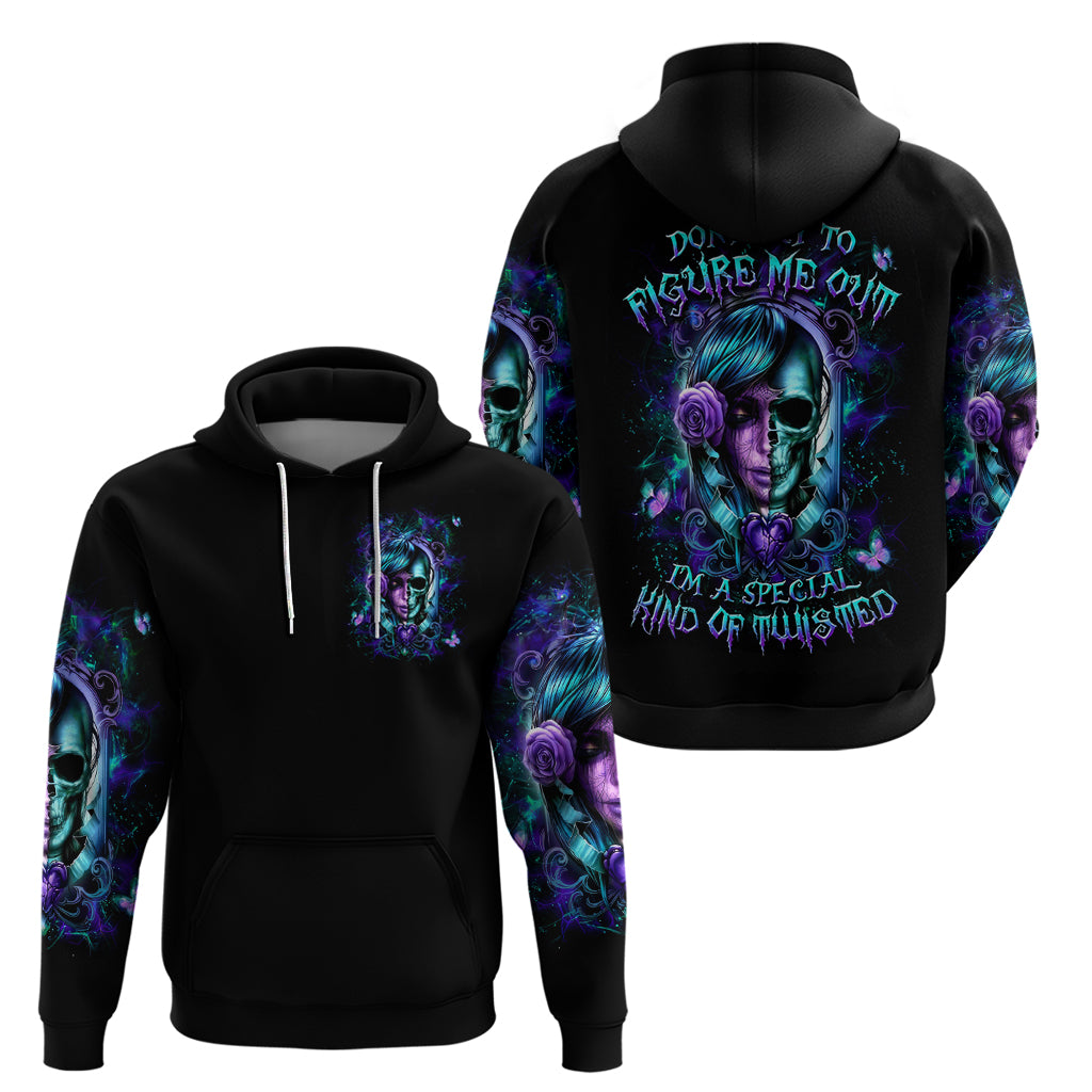 Lady Skull Hoodie Don't Try To Figure Me Out I'm A Special Kind Of Twisted - Wonder Print Shop