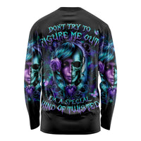 Lady Skull Long Sleeve Shirt Don't Try To Figure Me Out I'm A Special Kind Of Twisted - Wonder Print Shop
