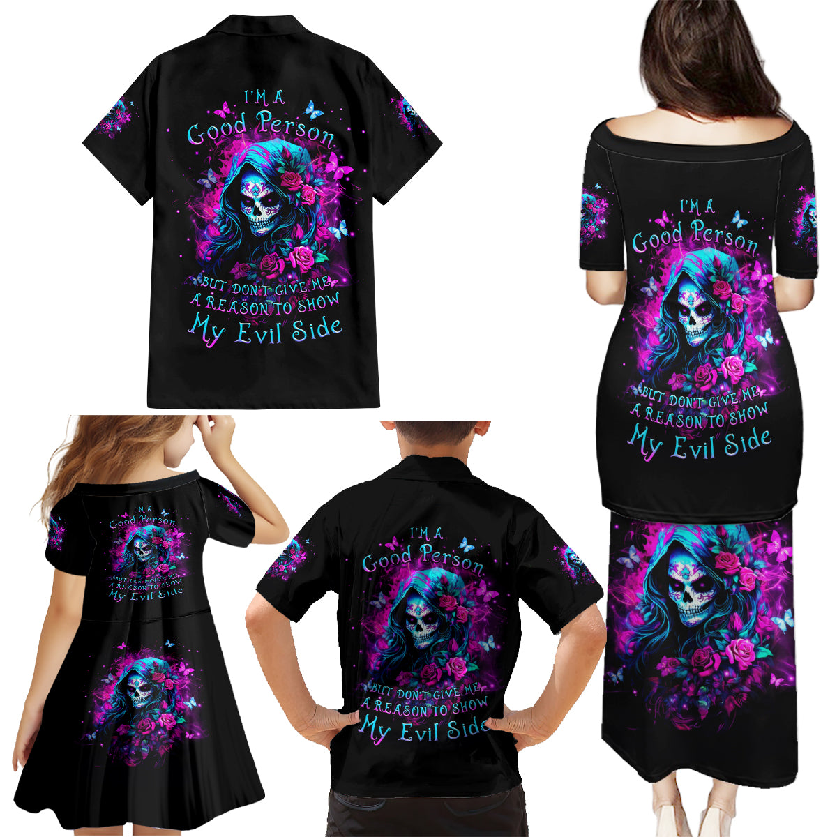 Witch Skull Family Matching Puletasi and Hawaiian Shirt I'm A Good Person But Don't Give Me A Reason To Show Evil Side - Wonder Print Shop