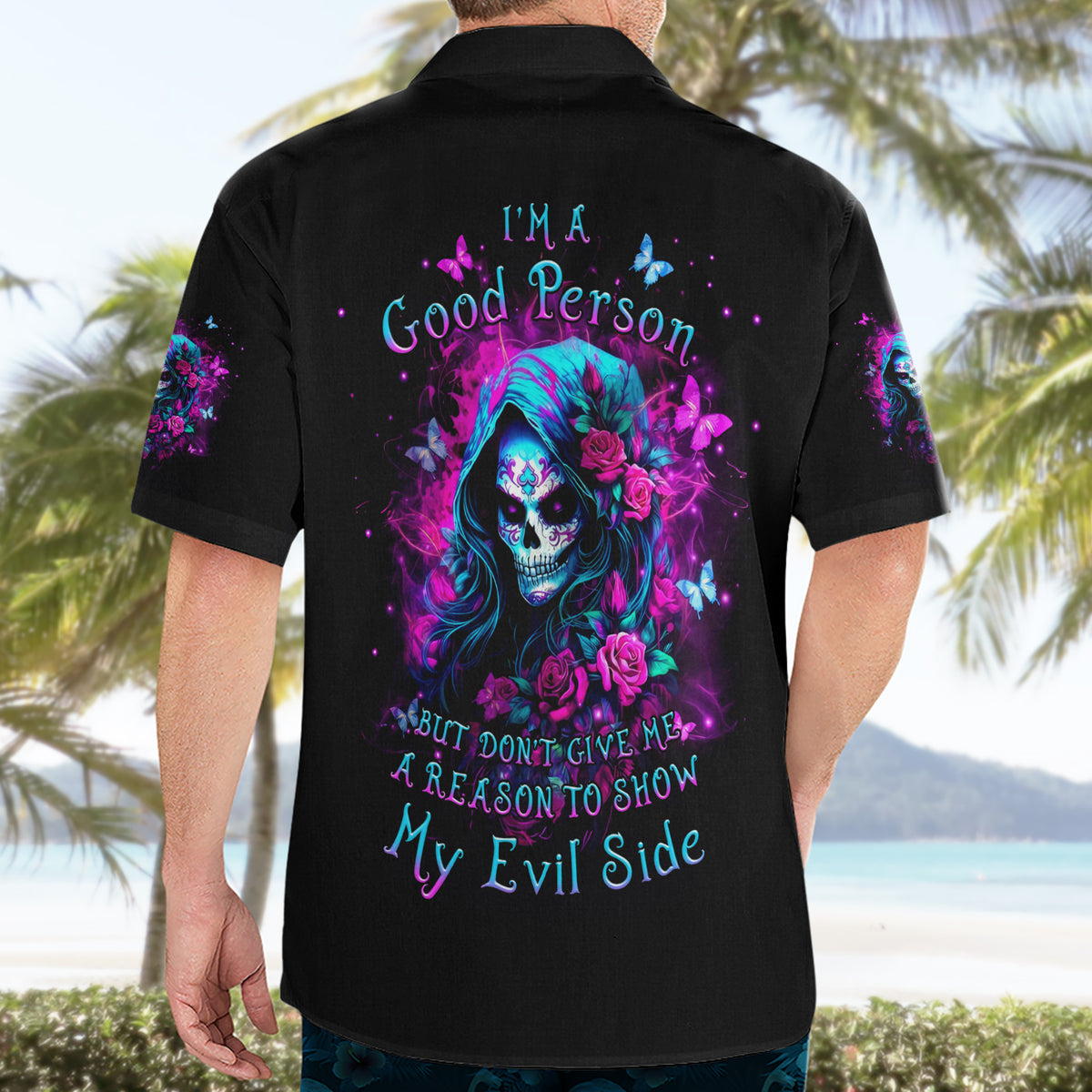 Witch Skull Hawaiian Shirt I'm A Good Person But Don't Give Me A Reason To Show Evil Side - Wonder Print Shop