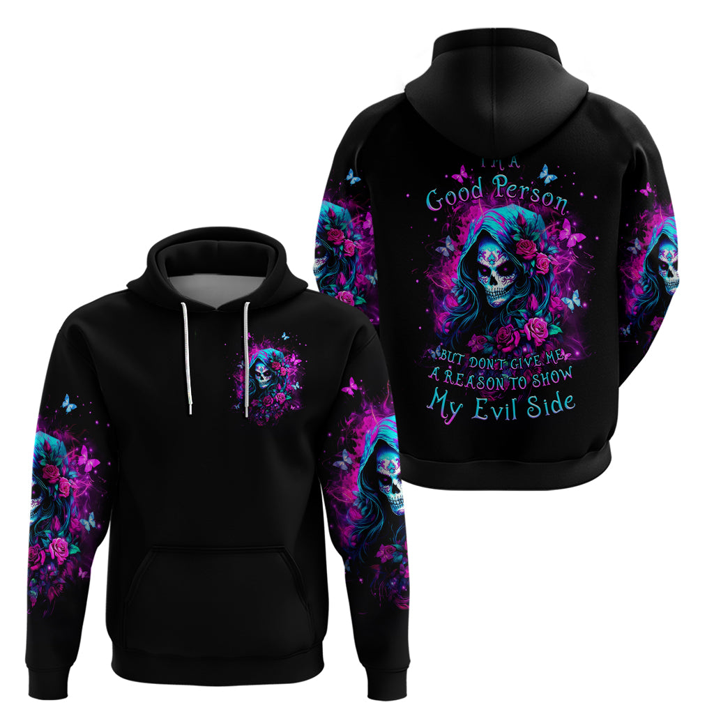 Witch Skull Hoodie I'm A Good Person But Don't Give Me A Reason To Show Evil Side - Wonder Print Shop