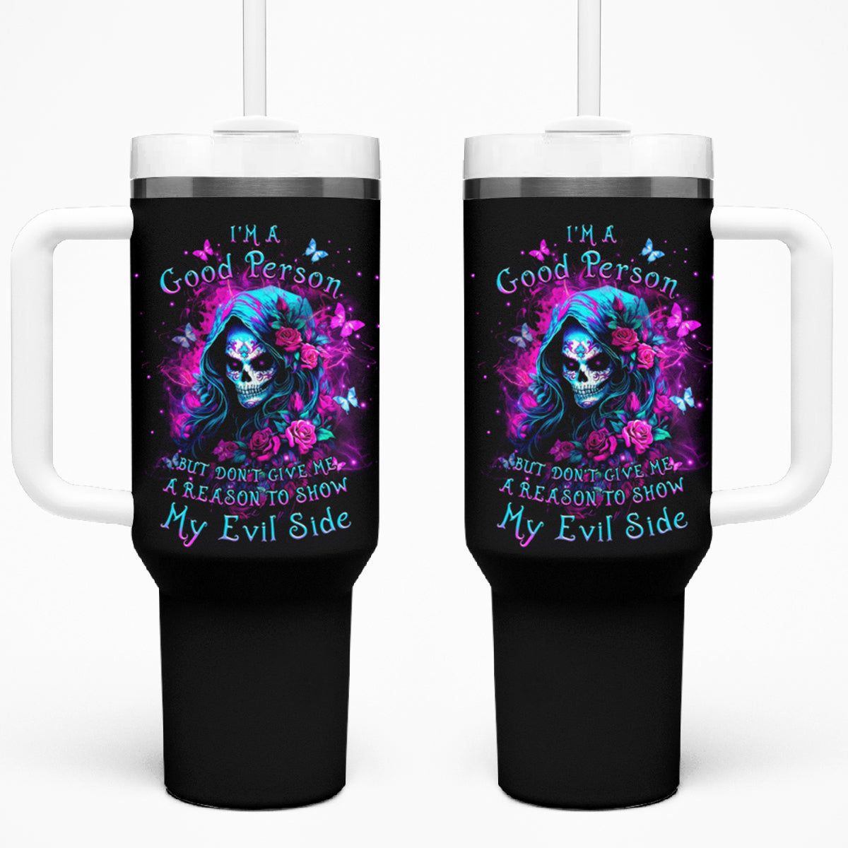 Witch Skull Tumbler With Handle I'm A Good Person But Don't Give Me A Reason To Show Evil Side - Wonder Print Shop
