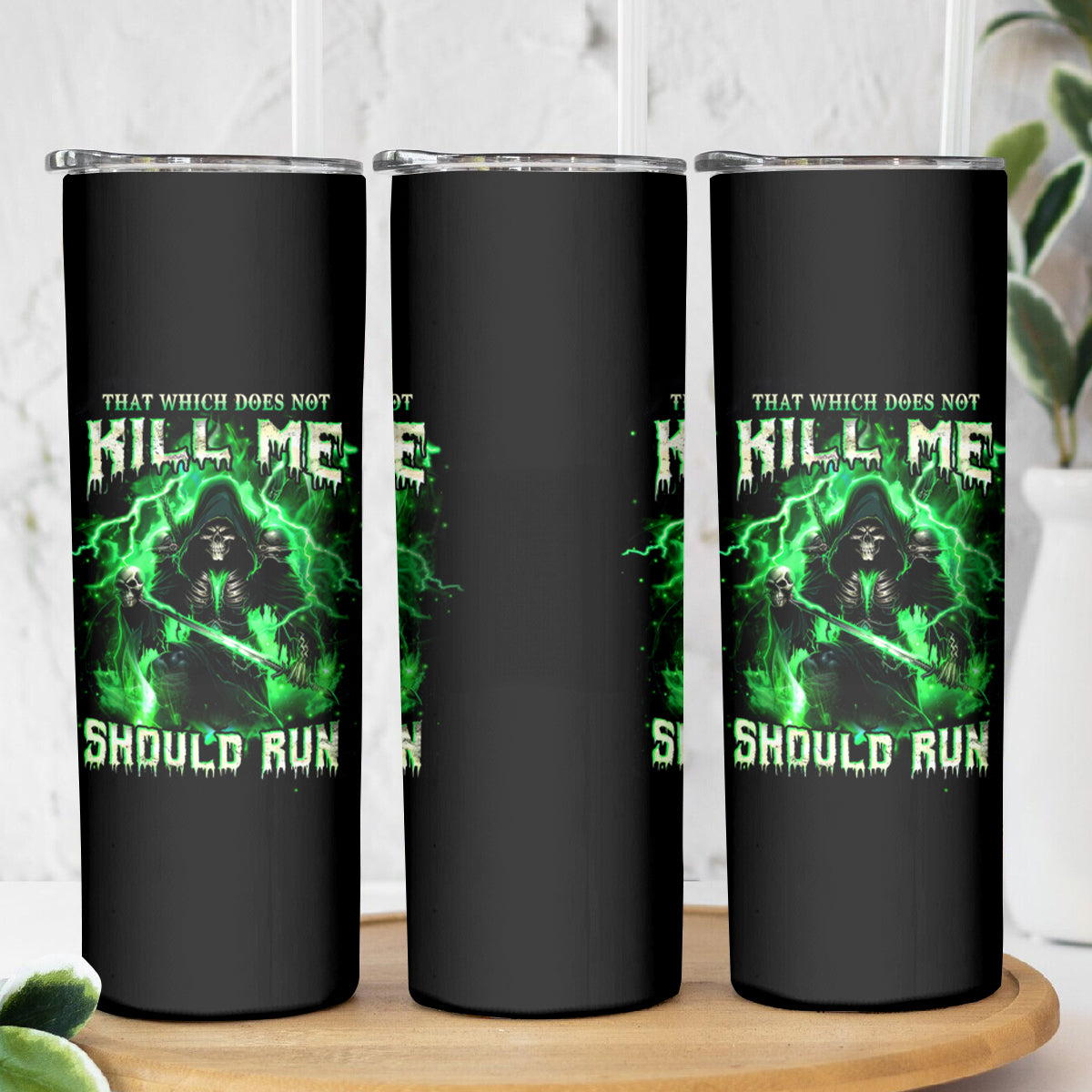 Reaper Skull Skinny Tumbler That Which Does Not Kill Me Should Run - Wonder Print Shop