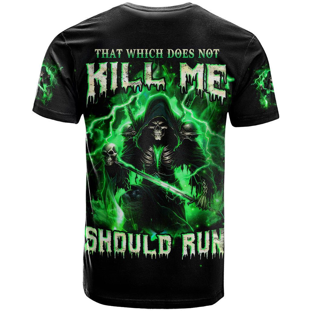 Reaper Skull T Shirt That Which Does Not Kill Me Should Run - Wonder Print Shop