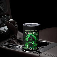 Reaper Skull Tumbler Cup That Which Does Not Kill Me Should Run - Wonder Print Shop