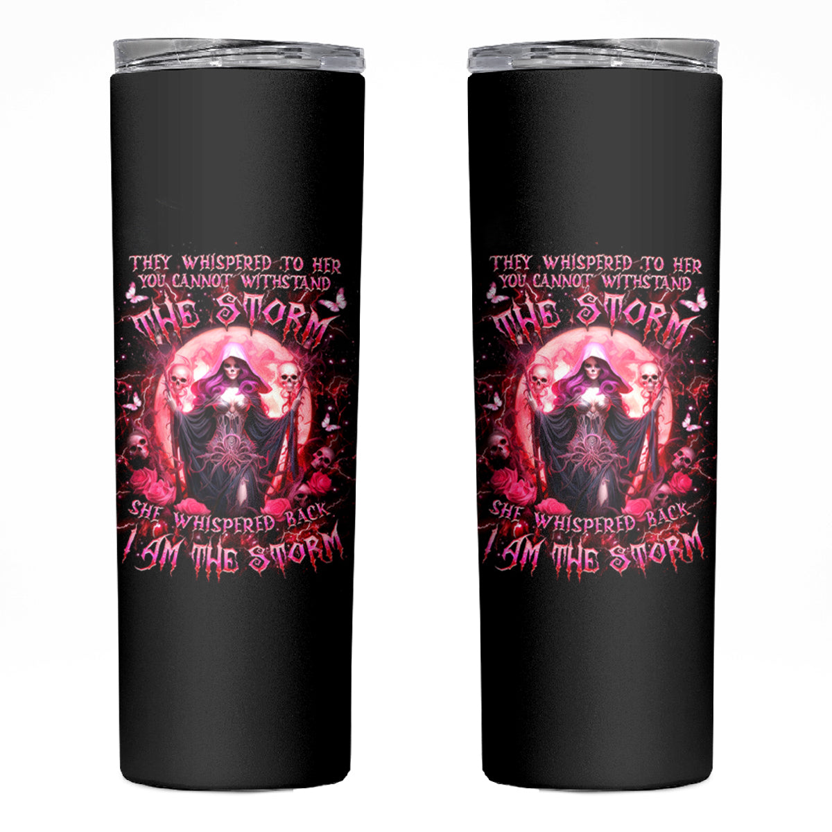 Witch Skull Skinny Tumbler She Whispered Back Iam The Storm - Wonder Print Shop