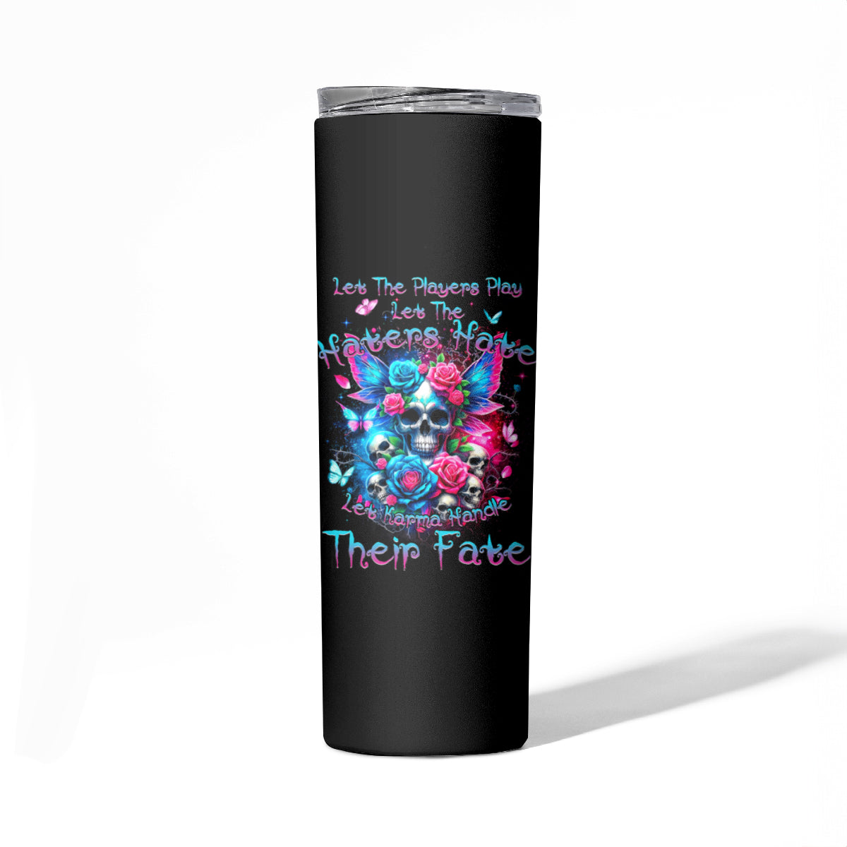 Fairy Skull Skinny Tumbler Let Karma Handle Their Fate - Wonder Print Shop