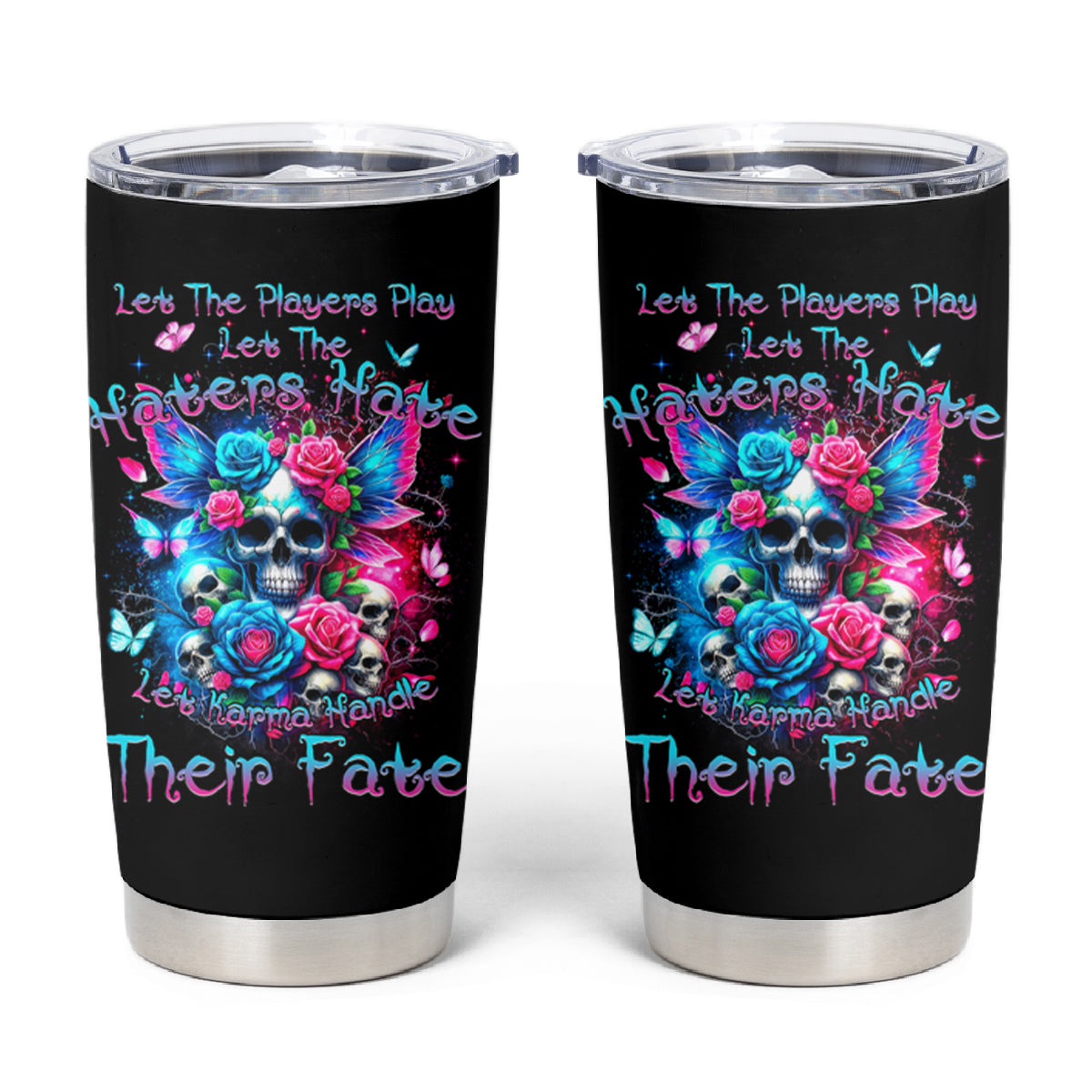 Fairy Skull Tumbler Cup Let Karma Handle Their Fate - Wonder Print Shop