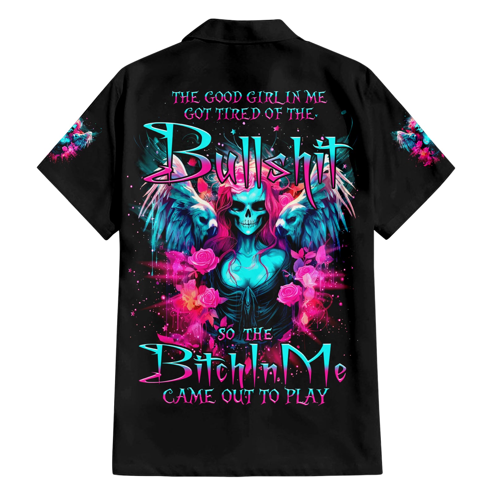 Witch Skull Hawaiian Shirt The Good Girl In Me Got Tired Of The Bullshit - Wonder Print Shop