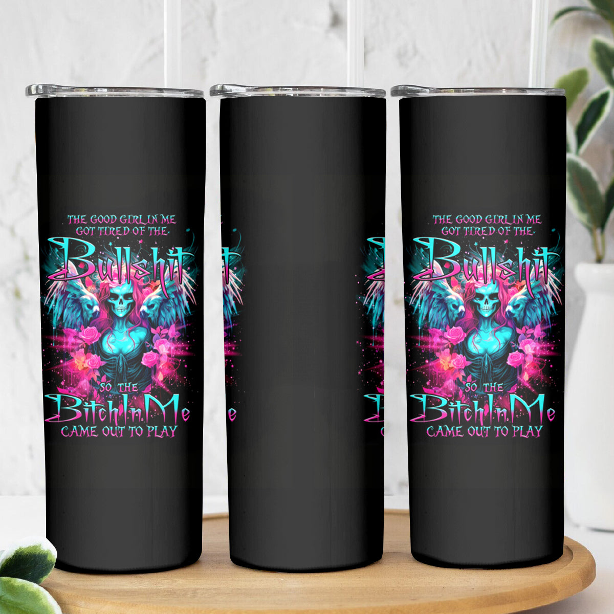 Witch Skull Skinny Tumbler The Good Girl In Me Got Tired Of The Bullshit - Wonder Print Shop