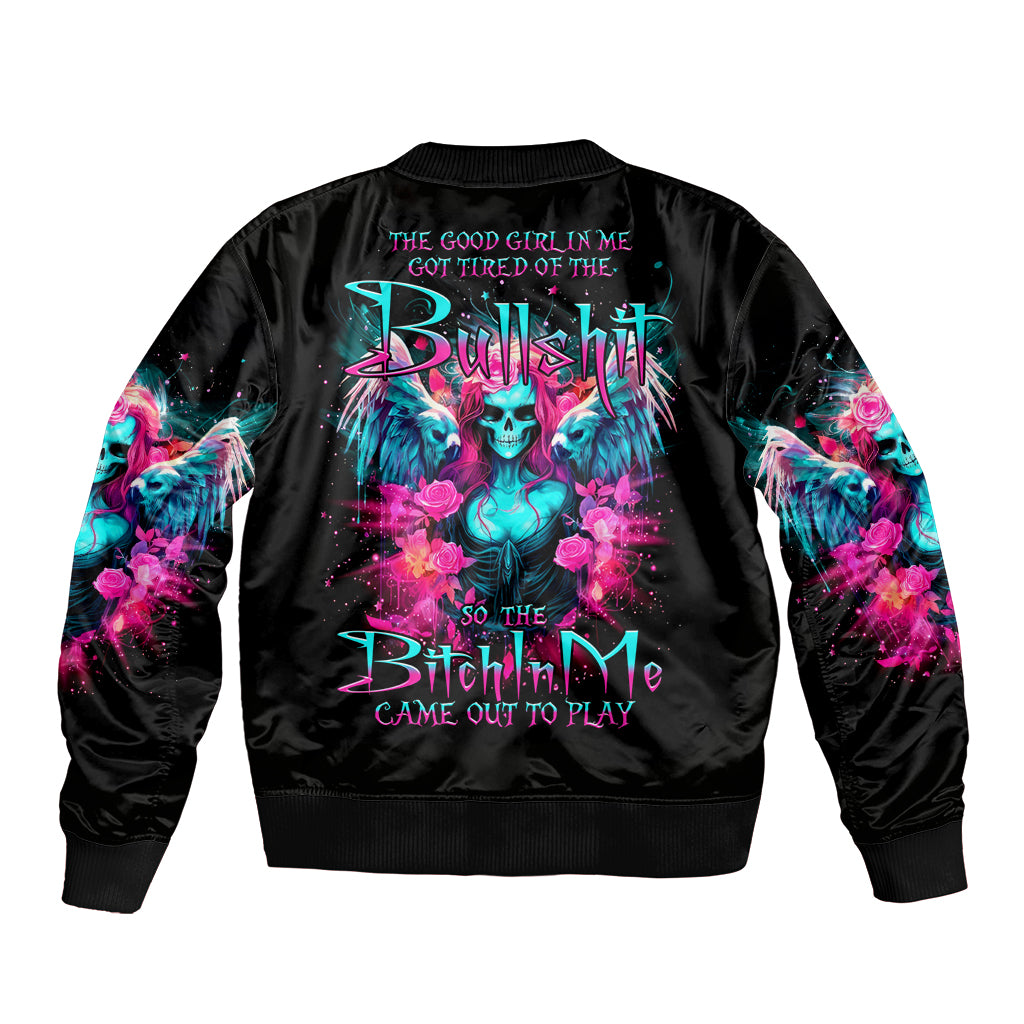 Witch Skull Sleeve Zip Bomber Jacket The Good Girl In Me Got Tired Of The Bullshit - Wonder Print Shop