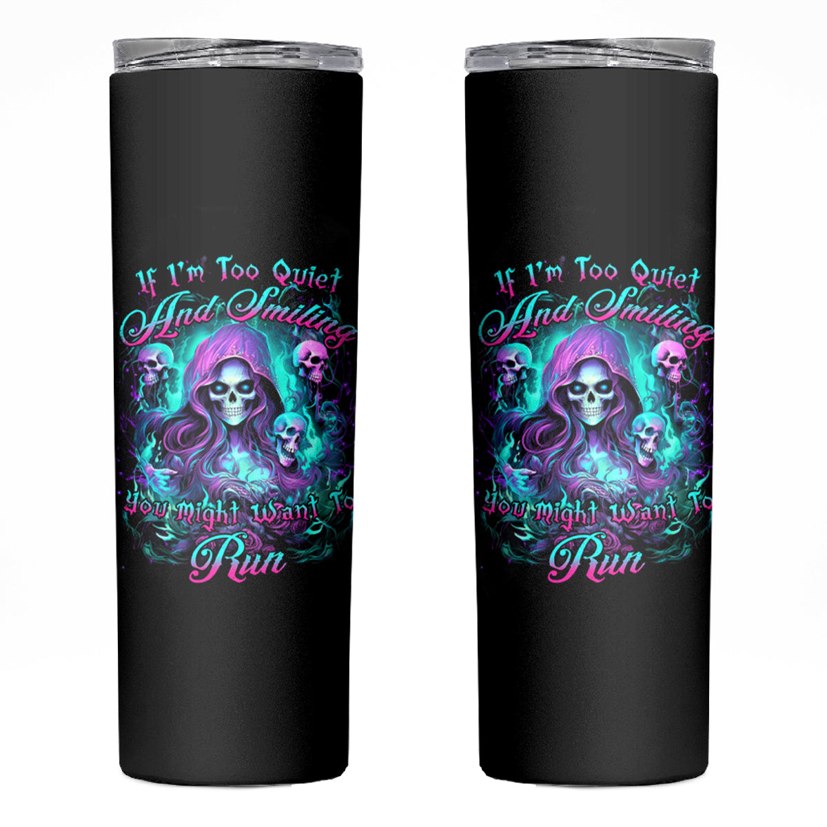 Witch Skull Skinny Tumbler If I'm Too Quiet And Smiling You Might Want To Run - Wonder Print Shop