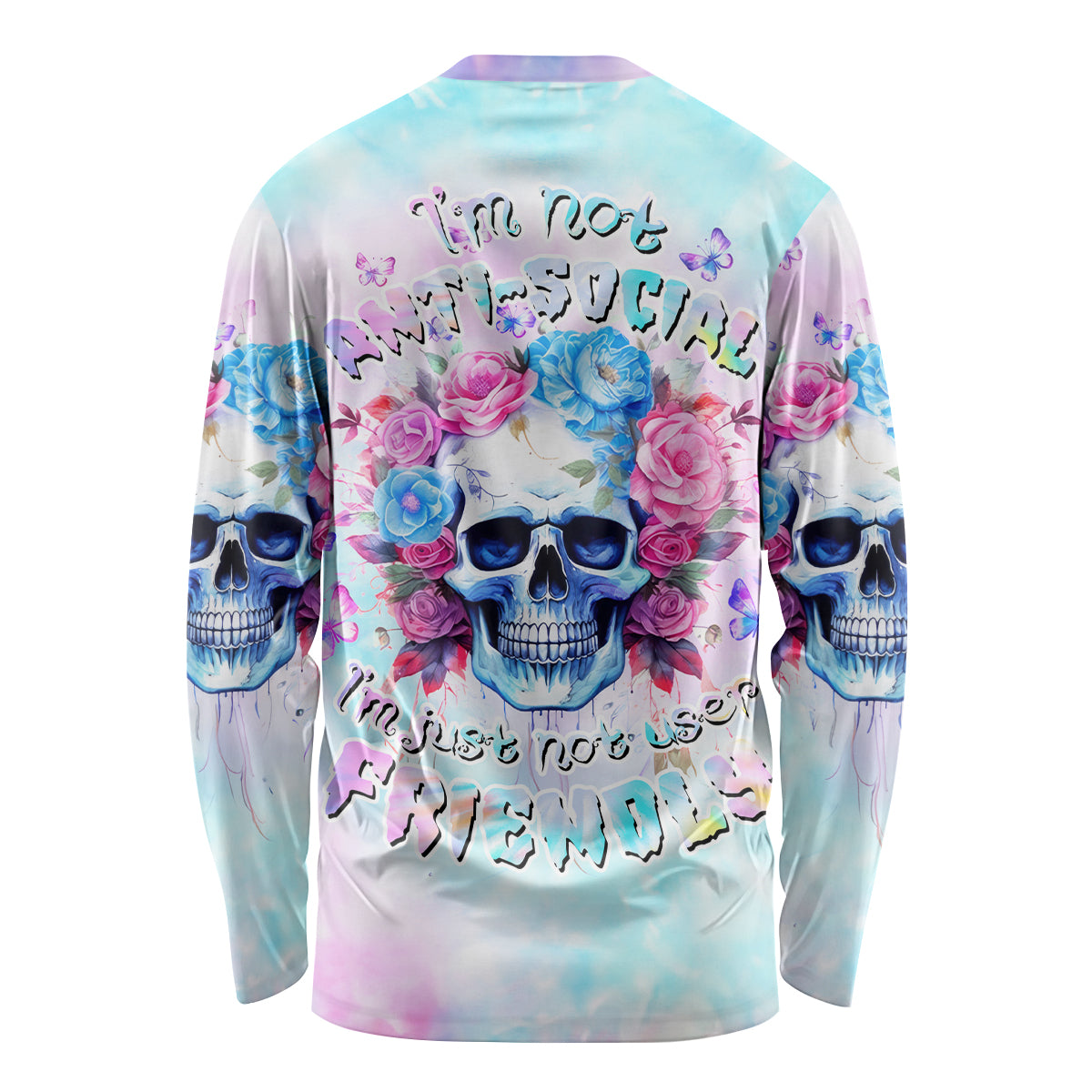 Flower Skull Long Sleeve Shirt I'm Not Anti-Social I'm Just Not User Friendly - Wonder Print Shop