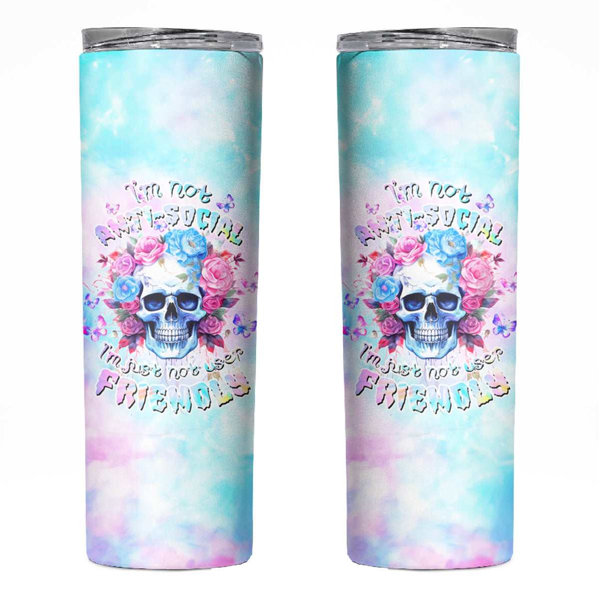 Flower Skull Skinny Tumbler I'm Not Anti-Social I'm Just Not User Friendly - Wonder Print Shop