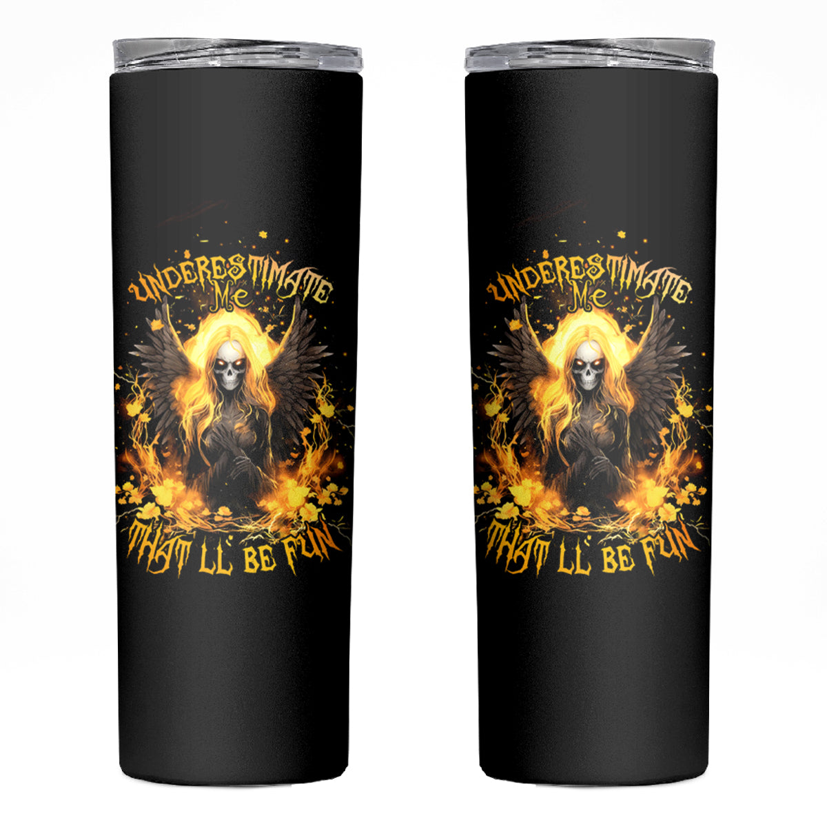 Angel Skull Skinny Tumbler Underestimate Me That 'll Be Fun - Wonder Print Shop