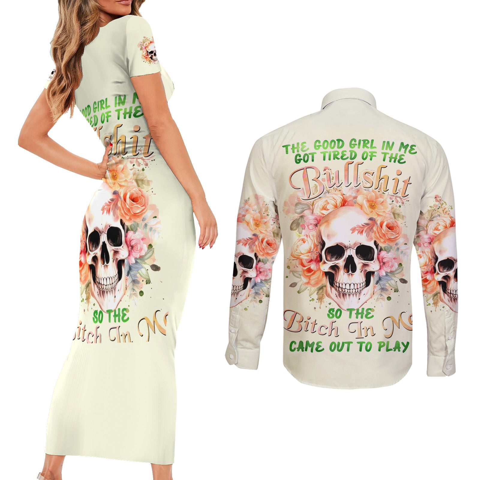 Rose Skull Couples Matching Short Sleeve Bodycon Dress and Long Sleeve Button Shirt The Good Girl In Me Got Tired Of The Bullshit - Wonder Print Shop