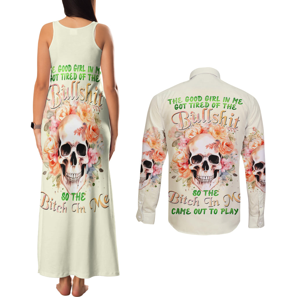 Rose Skull Couples Matching Tank Maxi Dress and Long Sleeve Button Shirt The Good Girl In Me Got Tired Of The Bullshit - Wonder Print Shop
