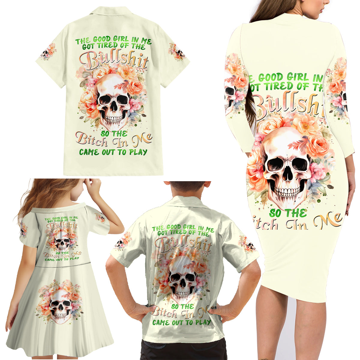 Rose Skull Family Matching Long Sleeve Bodycon Dress and Hawaiian Shirt The Good Girl In Me Got Tired Of The Bullshit - Wonder Print Shop