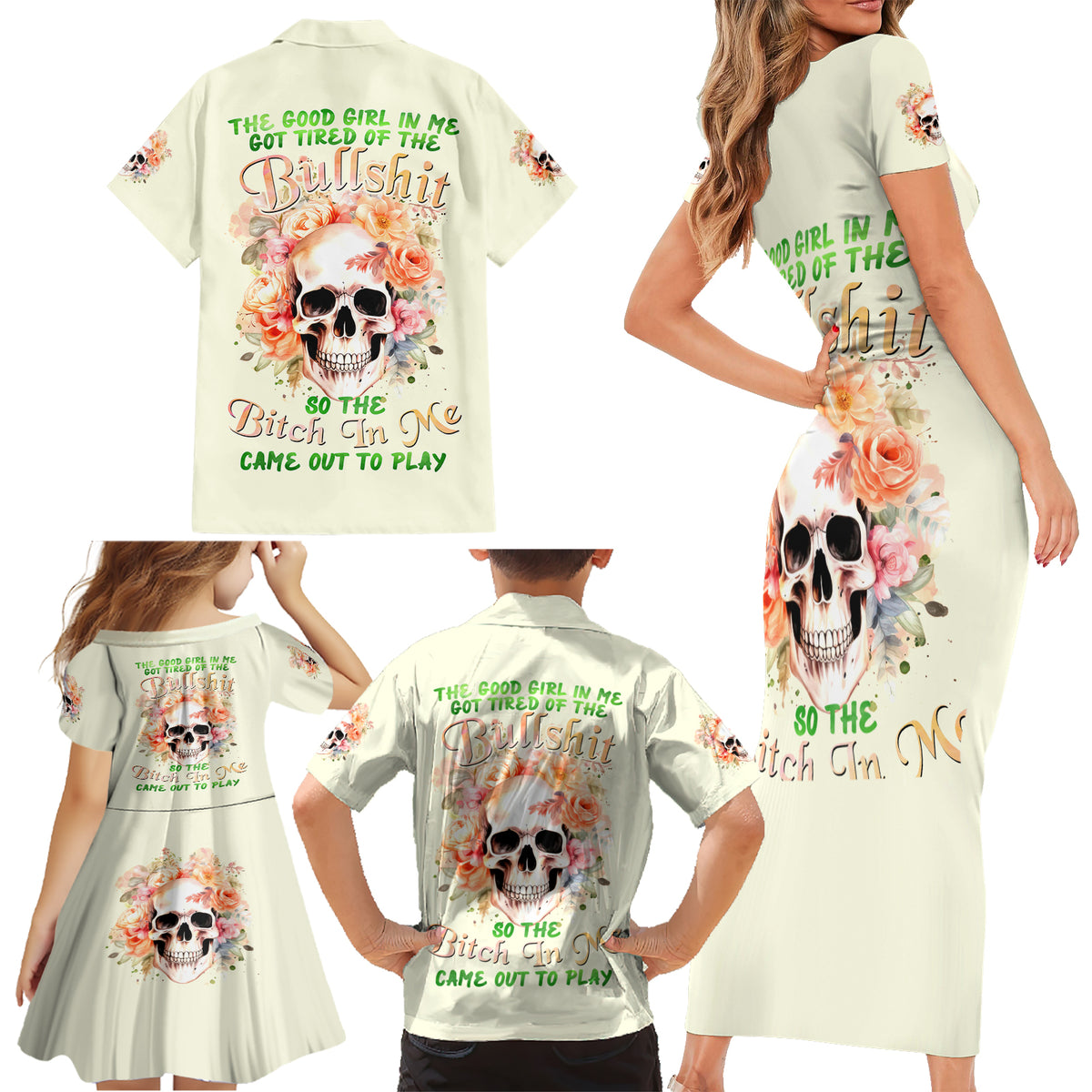 Rose Skull Family Matching Short Sleeve Bodycon Dress and Hawaiian Shirt The Good Girl In Me Got Tired Of The Bullshit - Wonder Print Shop