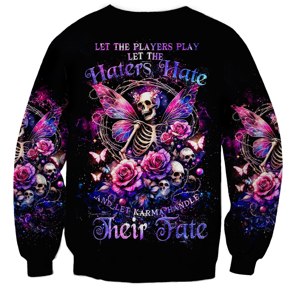 Fairy Skull Sweatshirt Let Karma Handle Their Fate - Wonder Print Shop