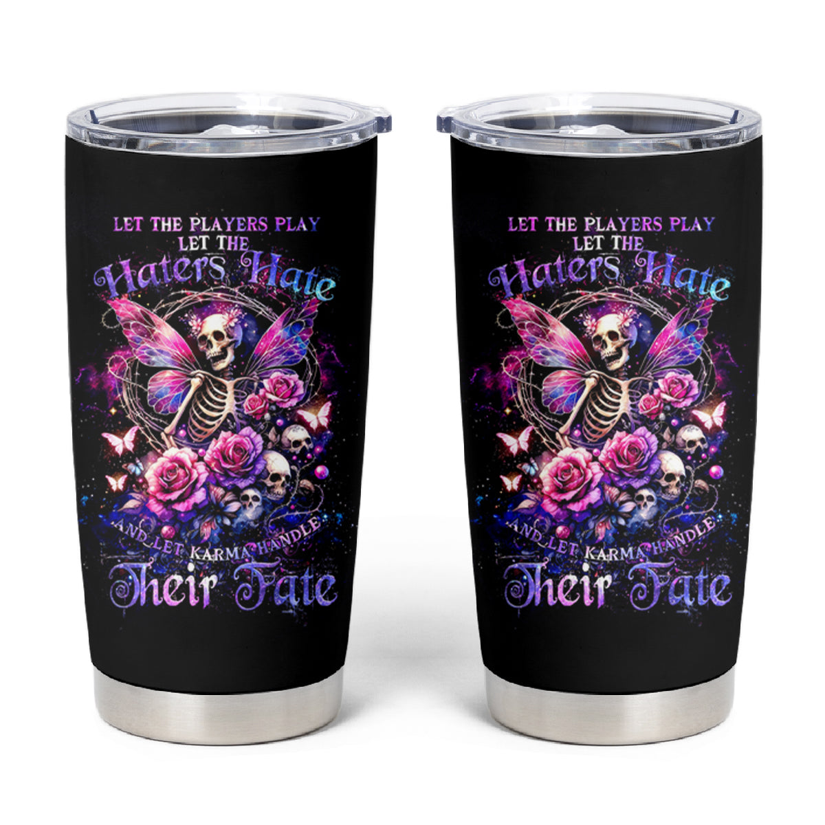 Fairy Skull Tumbler Cup Let Karma Handle Their Fate - Wonder Print Shop