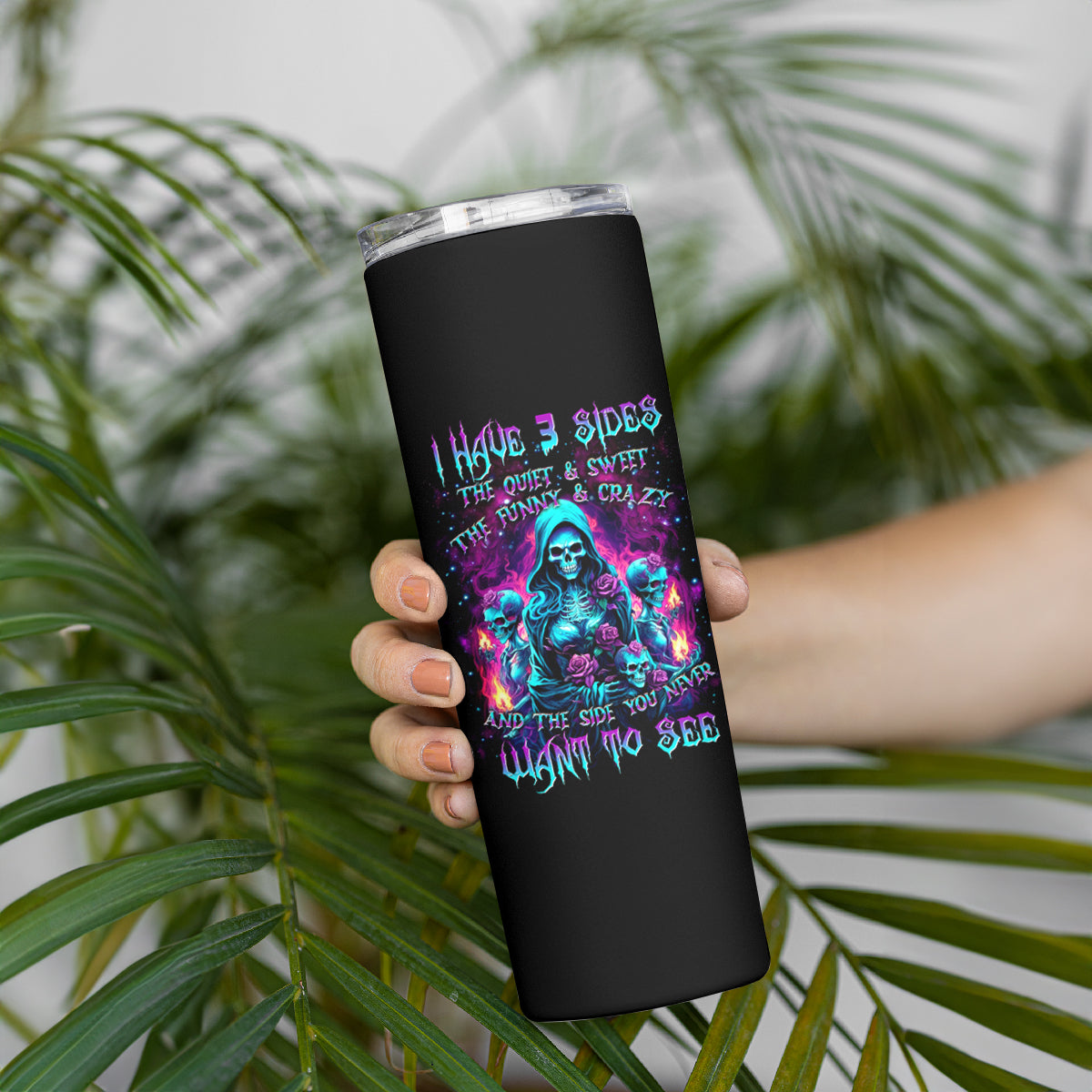 Witch Skull Skinny Tumbler I Have 3 Sides And The Side You Never Want To See - Wonder Print Shop