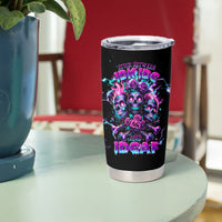Flower Skull Tumbler Cup Stuck Between IDK IDC - Wonder Print Shop