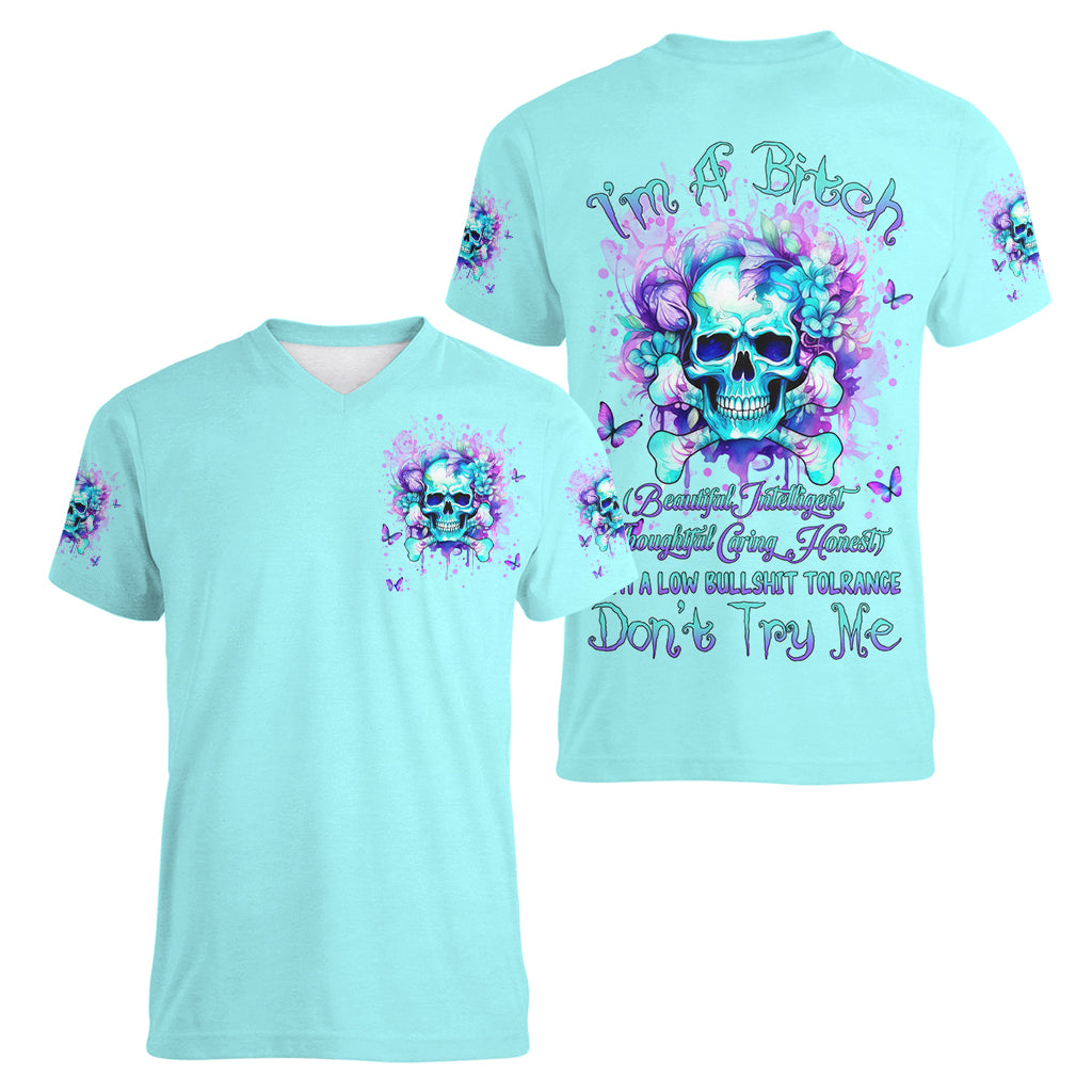 Flower Skull Women V Neck T Shirt I'm A Bitch With A Low Bullshiit Tolrange Don't Try Me - Wonder Print Shop