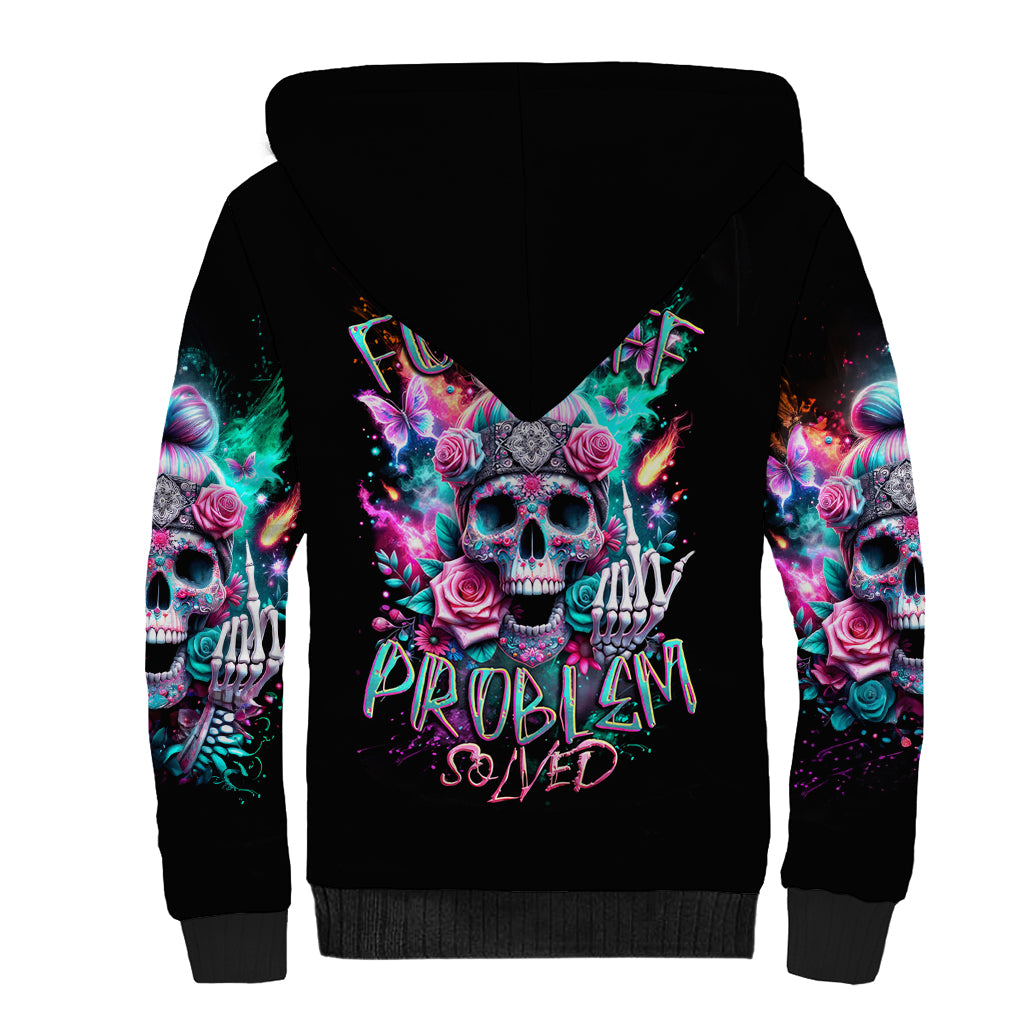 Rose Skull Sherpa Hoodie Fuck Off Problem Solved - Wonder Print Shop