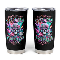 Rose Skull Tumbler Cup Fuck Off Problem Solved - Wonder Print Shop