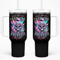 Rose Skull Tumbler With Handle Fuck Off Problem Solved - Wonder Print Shop