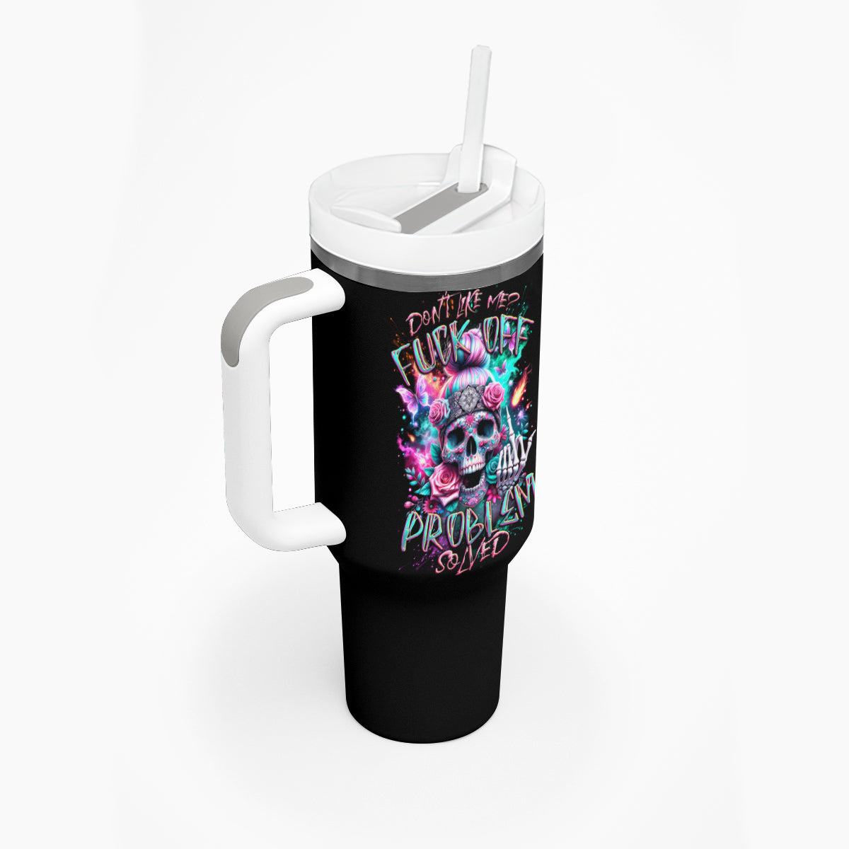 Rose Skull Tumbler With Handle Fuck Off Problem Solved - Wonder Print Shop