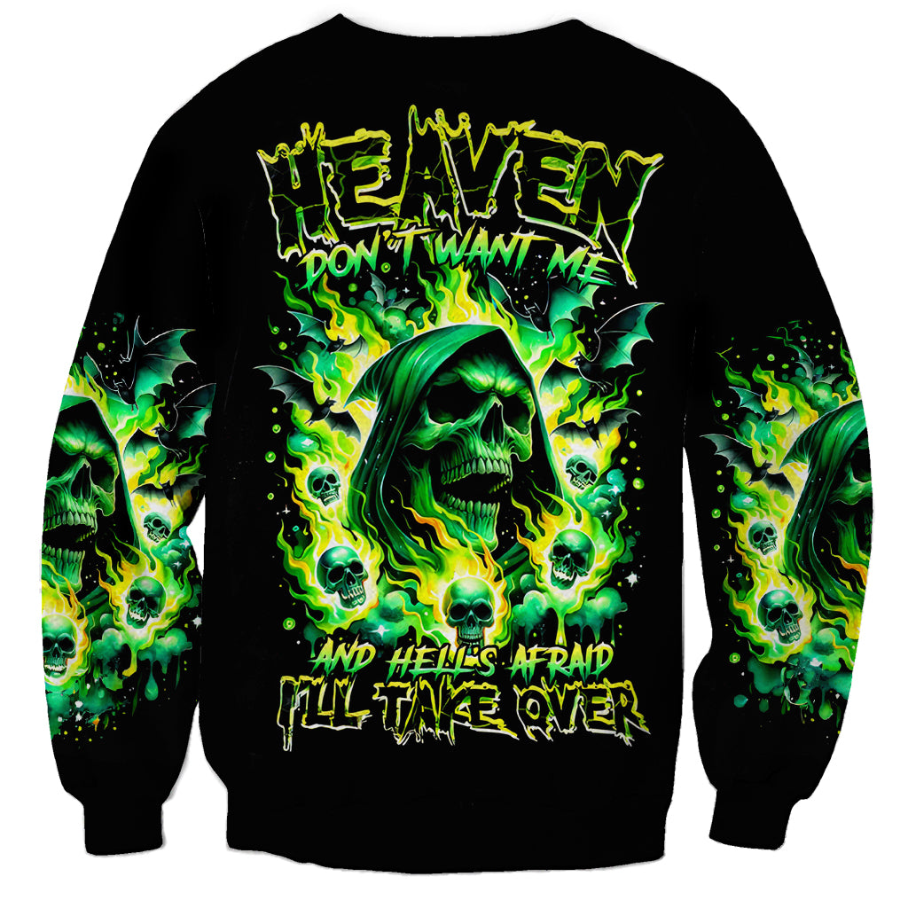 Flame Skull Sweatshirt Heaven Don't Want Me Hell Afraid I Take Over - Wonder Print Shop