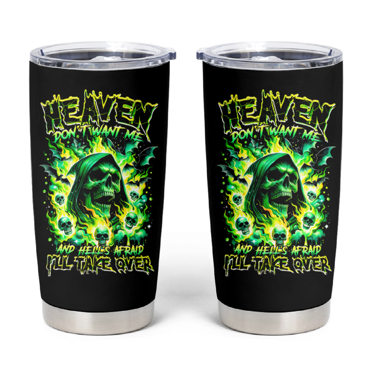 Flame Skull Tumbler Cup Heaven Don't Want Me Hell Afraid I Take Over - Wonder Print Shop