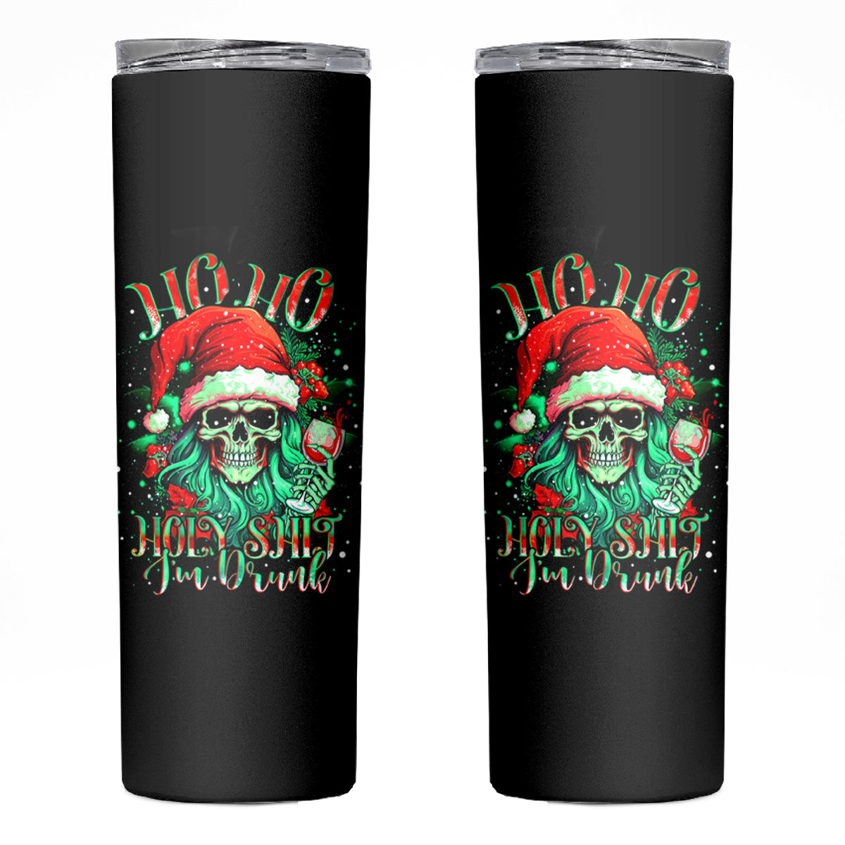 Christmas Skull Skinny Tumbler Ho Ho Holy Shit I'm Drink - Wonder Print Shop