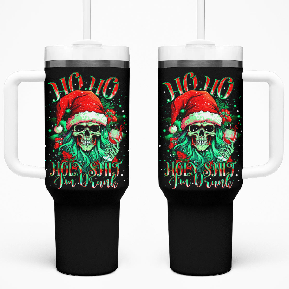 Christmas Skull Tumbler With Handle Ho Ho Holy Shit I'm Drink - Wonder Print Shop