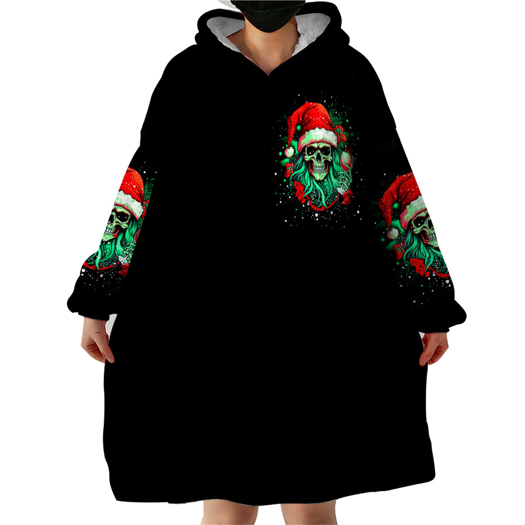 Christmas Skull Wearable Blanket Hoodie Ho Ho Holy Shit I'm Drink - Wonder Print Shop