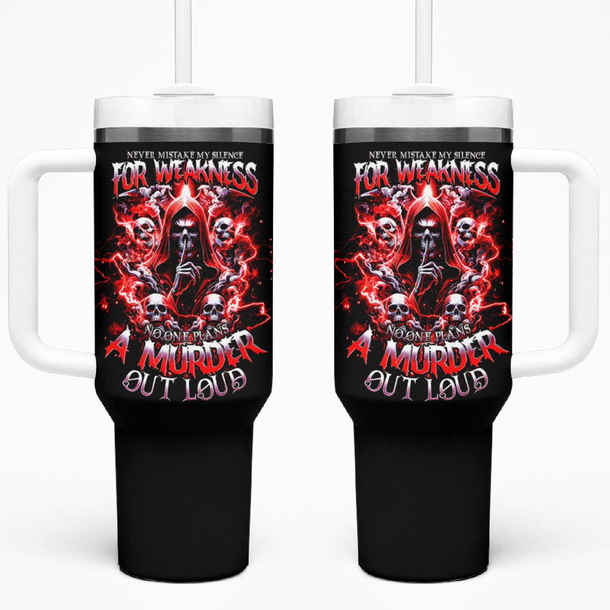 Thunder Skull Tumbler With Handle Never Mistake My Silence For Weakness - Wonder Print Shop