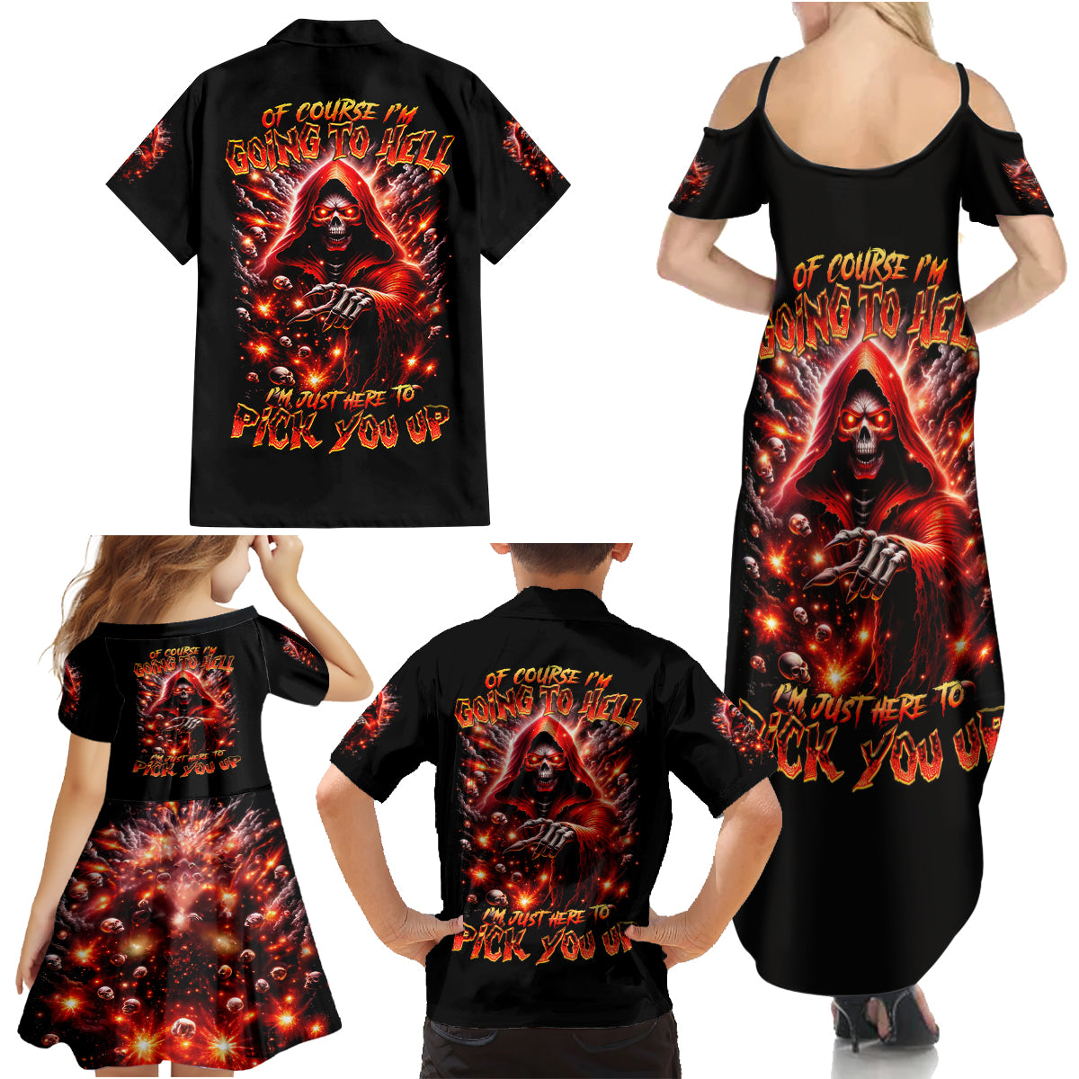 Flame Skull Family Matching Summer Maxi Dress and Hawaiian Shirt Of Course I'm Going To Hell Just Pick You Up - Wonder Print Shop